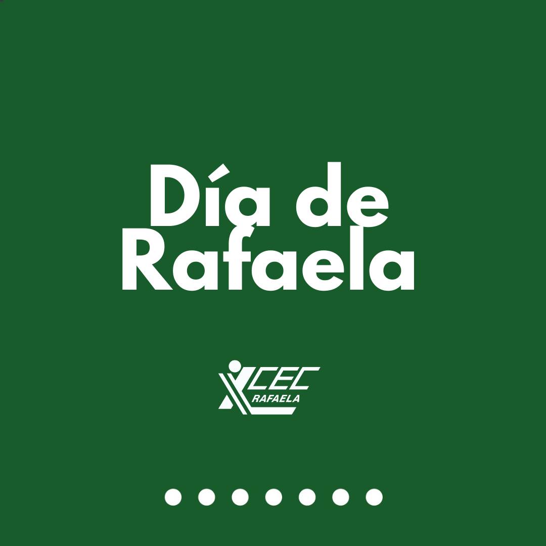 DÍA DE RAFAELA