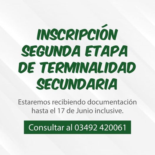 ¡ABIERTA LA INSCRIPCION PARA LA SEGUNDA ETAPA DE TERMINALIDAD SECUNDARIA!