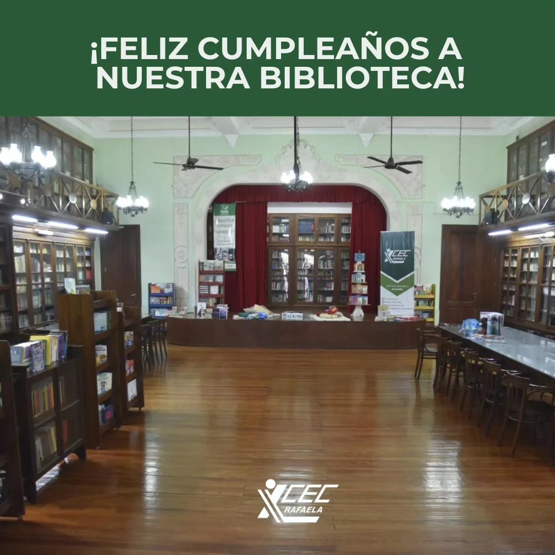 ¡Feliz cumpleaños a nuestra Biblioteca Sarmiento!