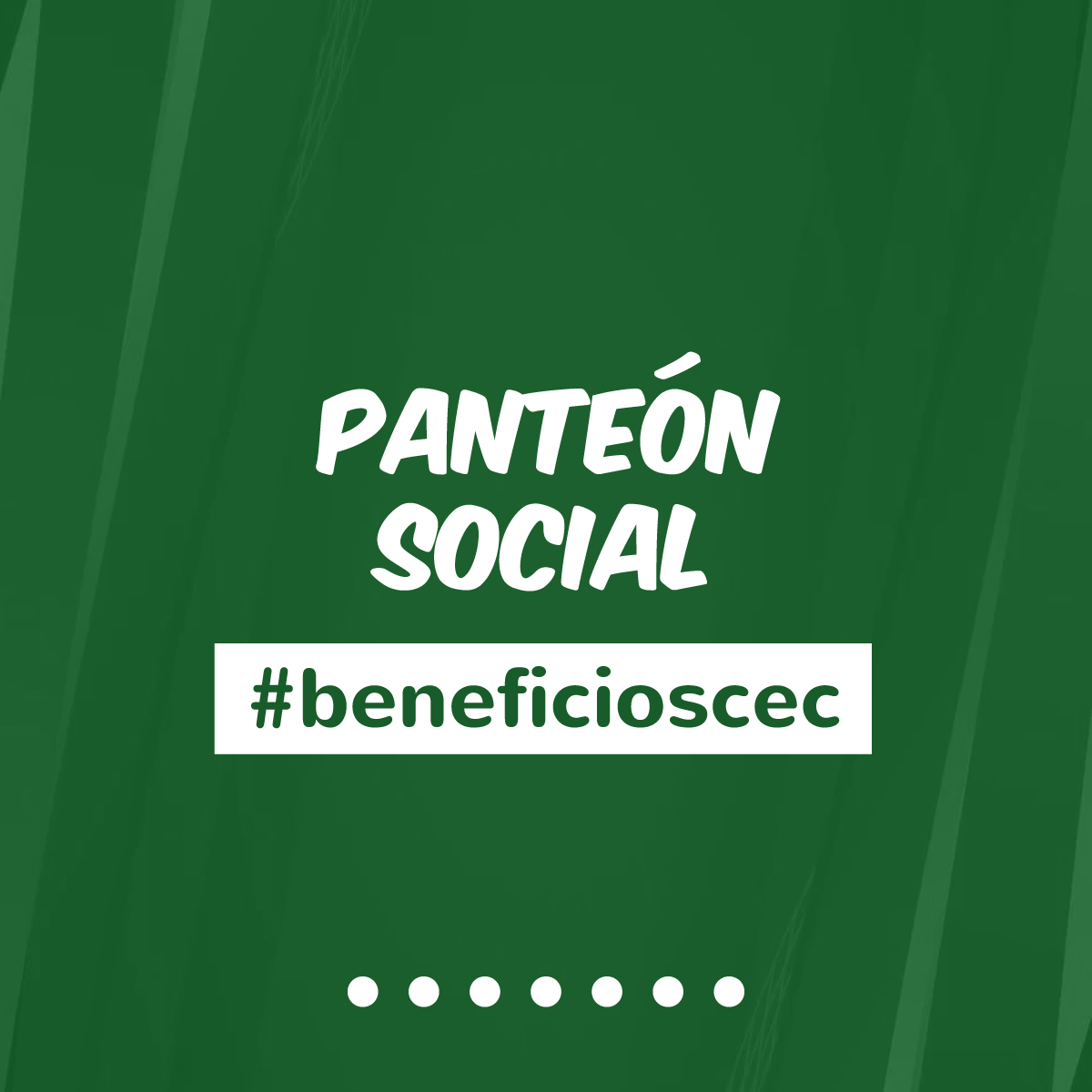 #BeneficiosCEC Panteón Social