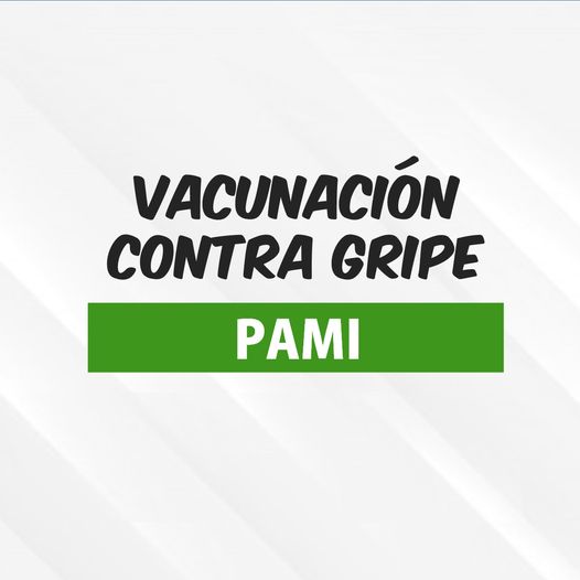 ¡Llegaron vacunas antigripal PAMI!